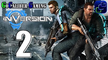 Inversion Walkthrough Part 2 - Chapter One: Vanguard Down