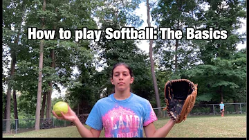 How to play Softball: The Basics