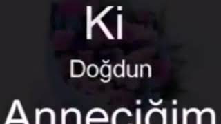 Canım annem doğum günün kutlu olsun🎂🎁🎈