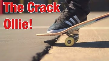 Chinese Nollie/ Crack Ollie: How to Skateboard Over Cracks and Rough Surfaces without an Ollie