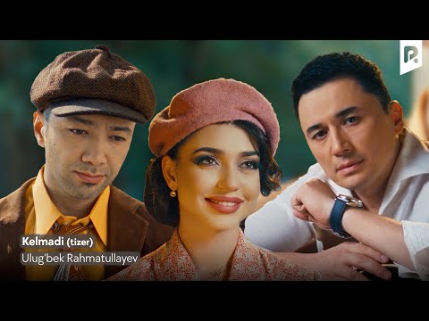 Ulug'bek Rahmatullayev — Kelmadi (tizer) | Улугбек Рахматуллаев — Келмади (тизер)