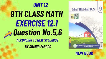 9th Class Math New Book | Smart Syllabus | Chapter 12 Ex 12.1 Q5 & Q6 | Polygon on Histogram