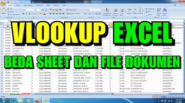 Rumus Excel Vlookup beda Sheet dan File Dokumen