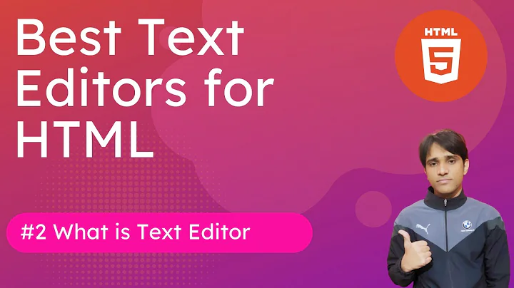 #2 Best Text editors for HTML