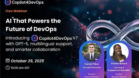 AI That Powers the Future of DevOps | Copilot4DevOps v7 Launch Webinar