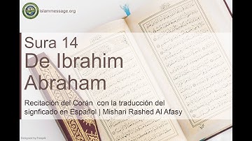 سورة 14. إبراهيم (ترجمة باللغة الأسبانية) | مشاري بن راشد العفاسي