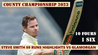 Steve Smith 89 Runs Highlights for Sussex vs Glamorgan in County Championship ~ 19 May 2023