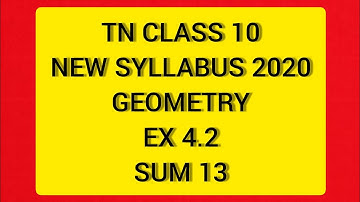 TN Samacheer 10 Maths New Syllabus Geometry Ex 4.2 Sum 13