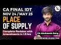 Place of supply  complete revision in 15 hrs  ca final idt revision maynov 24  ca akshansh garg