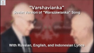 Varshavianka - Soviet Version Of Warszawianka - With Lyrics