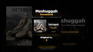 I Remastered 'Dancers To A Discordant System' by @meshuggah  👉 Out Now on my Channel! #meshuggah
