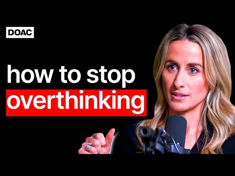 World Leading Psychologist: How To Detach From Overthinking U0026 Anxiety: Dr Julie Smith | E122