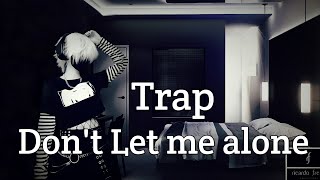 Trap Dont Let me alone beat (Remix) Música completa de 5 minutos