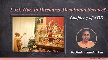 Ep 10 | Nectar of Devotion | By Madan Sundar Das