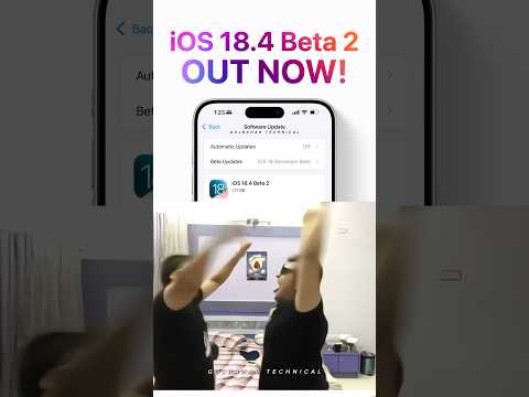 iOS 18.4 Beta