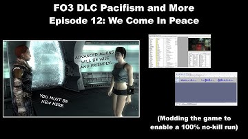 FO3 DLC Pacifism and More (100% no-kill run) Part 12 - We Come In Peace