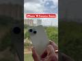 iPhone 15 Zoom #shorts #short #iphone15camera #iphone15in2025 #iphonecameratest #iphonecamera