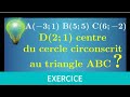 Montrer Qu Un Point Est Le Centre Du Cercle Circonscrit à Un Triangle Repère Coordonnées Seconde