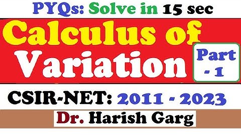 PYQs on Calculus of Variation| CSIR NET 2011 to 2023 | Short Cut Tricks