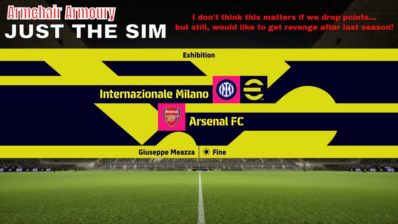I don't think this matters! | Inter v Arsenal (#ucl League Phase MD7 - Just The Sim)