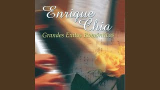 Video thumbnail of "Enrique Chía - Con Los Brazos Abiertos"