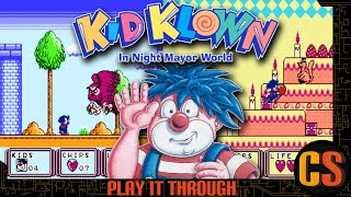 KID KLOWN IN NIGHT MAYOR WORLD - PLAY IT THROUGH