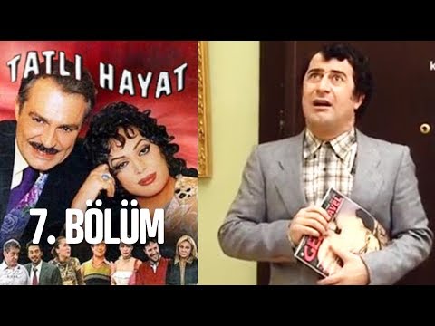 Tatlı Hayat 7. Bölüm