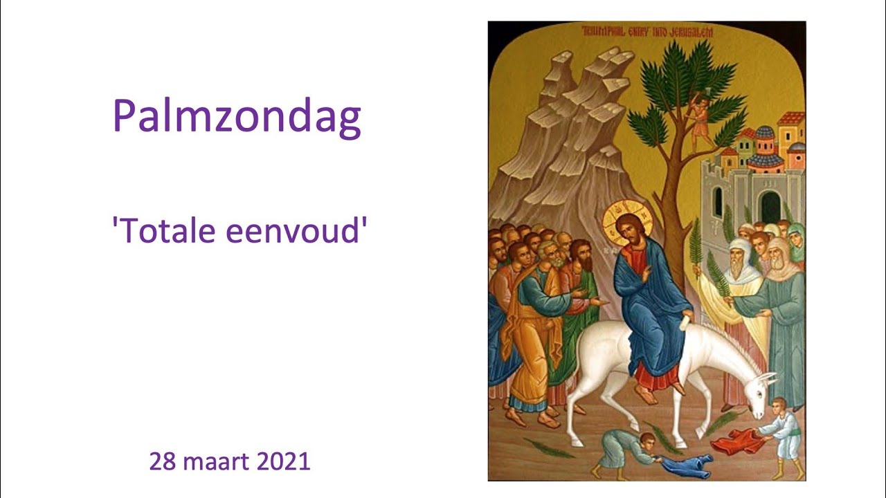 Palmzondag YouTube Palmzondag YouTube