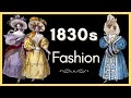 1830's Fashion Evolution -- What did they wear and when?