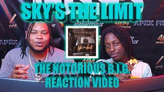 The Notorious B.I.G. - The Sky's the Limit (Reaction Video)