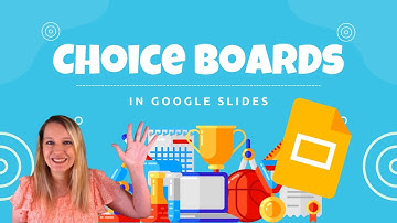 Choice Boards in Google Slides with Alice Keeler