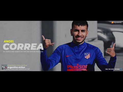 ANGEL CORREA, ALL GOALS AND ASSISTS SO FAR 2020/21 ATLETICO MADRID