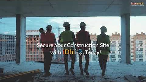 iDhi Eye - Worker Safety and Compliance