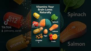 Vitamins your brain loves naturally #shortvideo #food #healthyfood