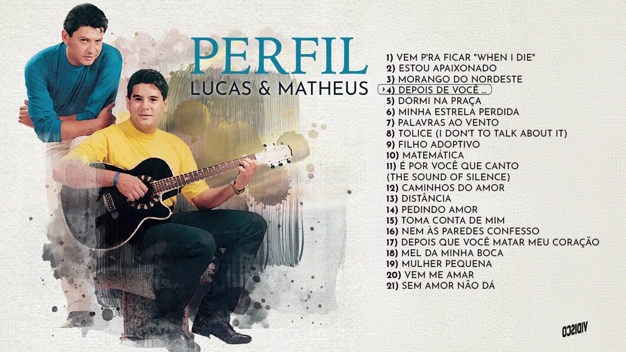 Lucas & Matheus - Perfil (Album Completo)