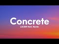 LACRIM - Concrete (Paroles/Lyrics) feat. Murda