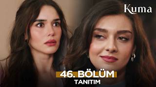 Kuma Dizisi 46. Bölüm Fragmanı | 5 Temmuz 2026