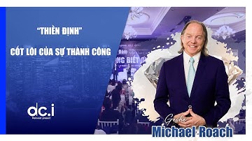 THẦY GESHE MICHAEL ROACH DẠY BÀI THIỀN KÍCH HOẠT HẠT GIỐNG NẢY MẦM NHANH HƠN | DCI Việt Nam