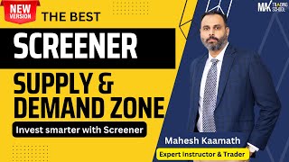 How to Use a Screener for Supply and Demand Zone Trading| MAK Trading School