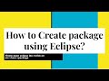 How to Create package using eclipse ide ?
