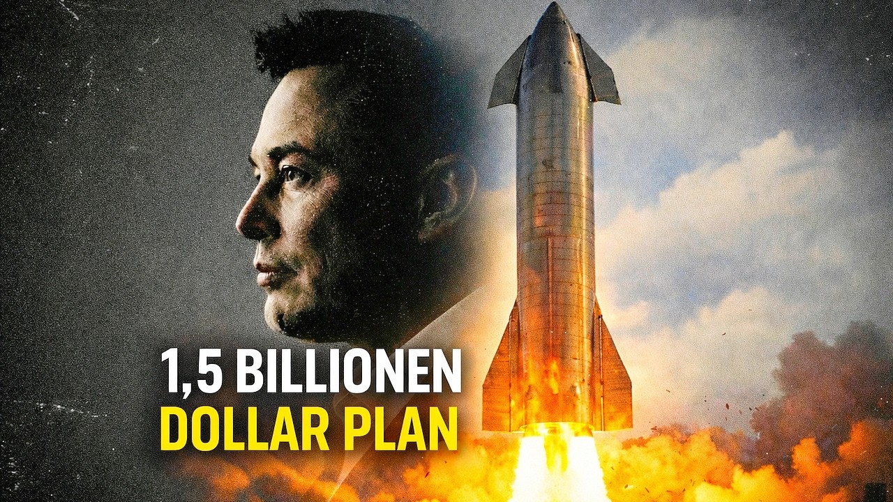 Der 1,5 BILLIONEN Dollar Plan: Was Musk wirklich vorhat