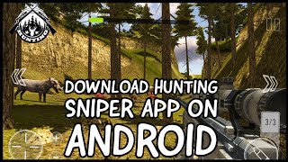 How to Download Your Hunting Sniper App on Android Device? 2024 screenshot 4