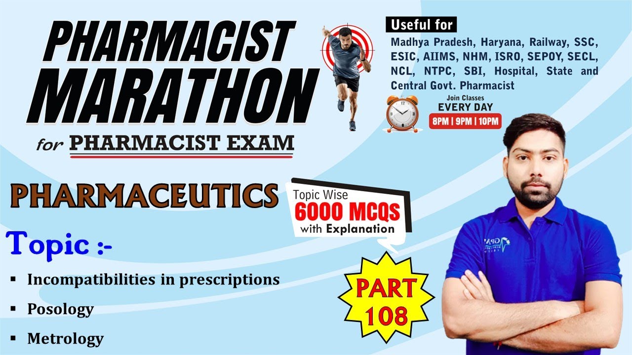 PHARMACIST EXAM MARATHON CLASS -108 | P' Ceutics (4801-4850) Incompatibilities in prescription