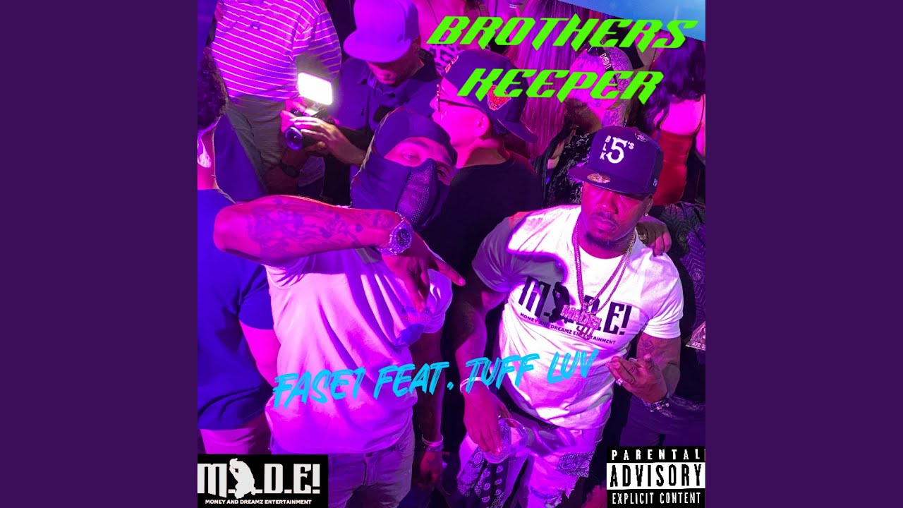 BROTHERS KEEPER (feat. TUFF LUV) YouTube