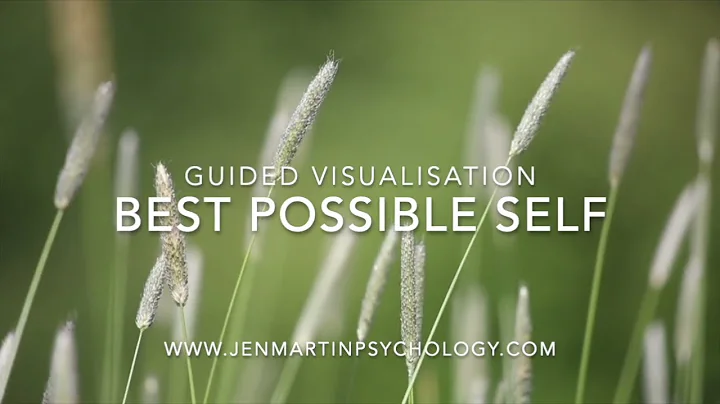 BEST POSSIBLE SELF MEDITATION | Guided Visualizati...