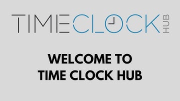Welcome to Time Clock Hub