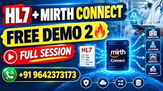 HL7 + Mirth Connect FREE Demo 2 🔥 | Healthcare Integration Live Training & Tutorial