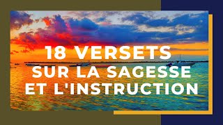 18 VERSETS SUR LA SAGESSE ET L'INSTRUCTION | Canal d'Encouragement by Prisca