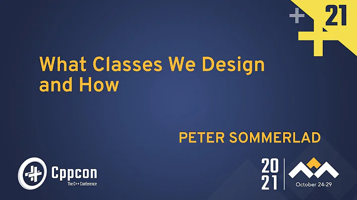 What Classes We Design and How - Peter Sommerlad -...