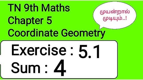 TN 9th Maths Chapter 5 Coordinate Geometry Exercise 5.1 Sum 4